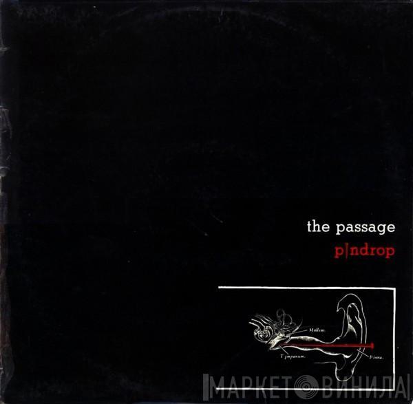 The Passage - Pindrop