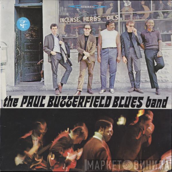  The Paul Butterfield Blues Band  - The Paul Butterfield Blues Band