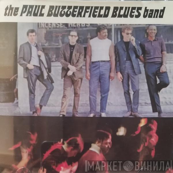  The Paul Butterfield Blues Band  - The Paul Butterfield Blues Band