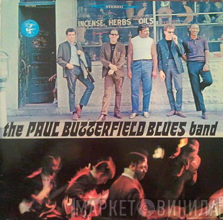  The Paul Butterfield Blues Band  - The Paul Butterfield Blues Band