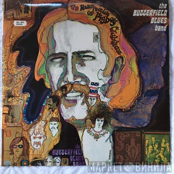 The Paul Butterfield Blues Band - The Resurrection Of Pigboy Crabshaw
