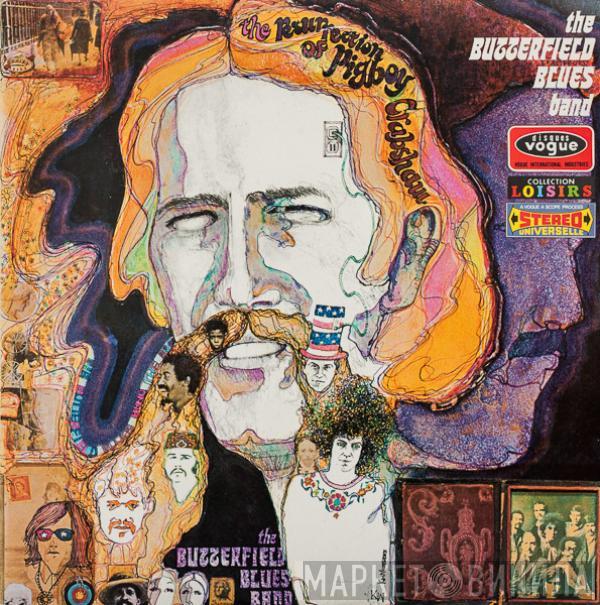  The Paul Butterfield Blues Band  - The Resurrection Of Pigboy Crabshaw