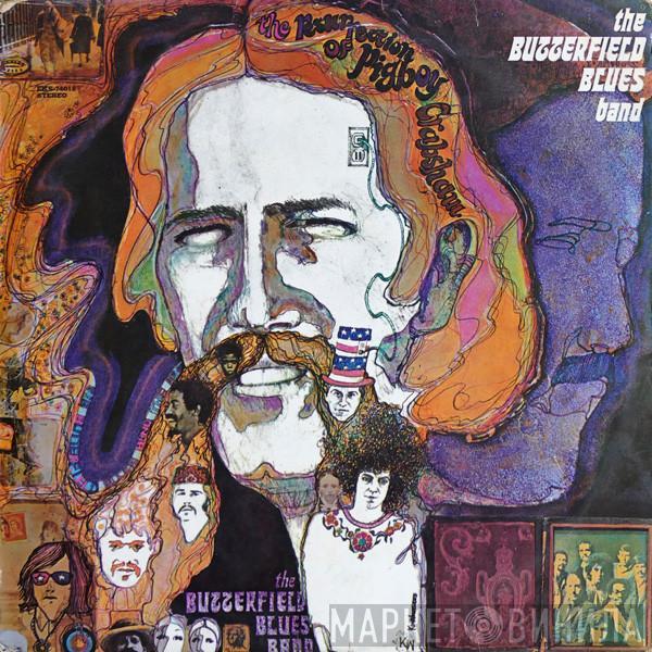  The Paul Butterfield Blues Band  - The Resurrection Of Pigboy Crabshaw