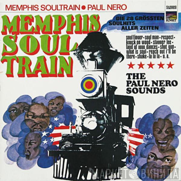 The Paul Nero Sounds - Memphis Soul Train