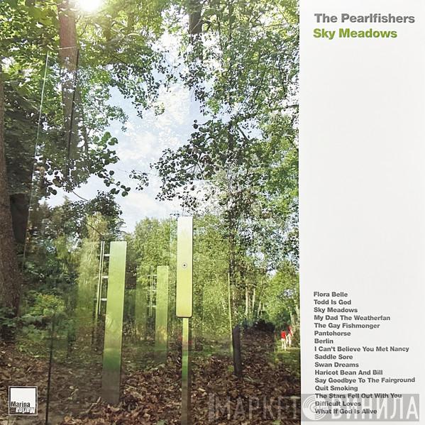 The Pearlfishers - Sky Meadows