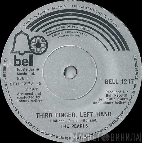 The Pearls, The Rhythm Of The Pearls - Third Finger, Left Hand / Little Lady Love Me