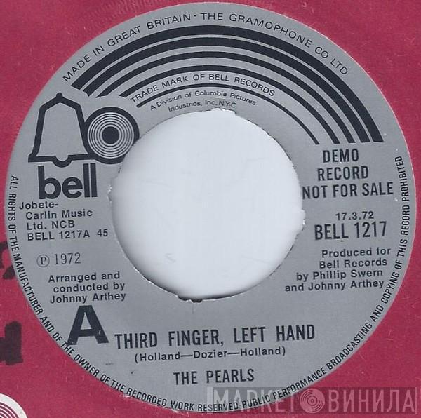 The Pearls, The Rhythm Of The Pearls - Third Finger, Left Hand / Little Lady Love Me