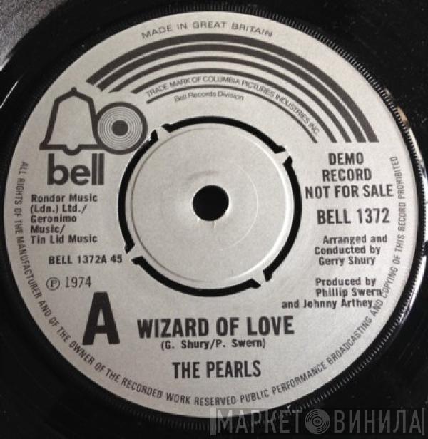 The Pearls - Wizard Of Love