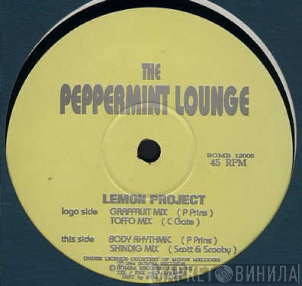 The Peppermint Lounge - Lemon Project