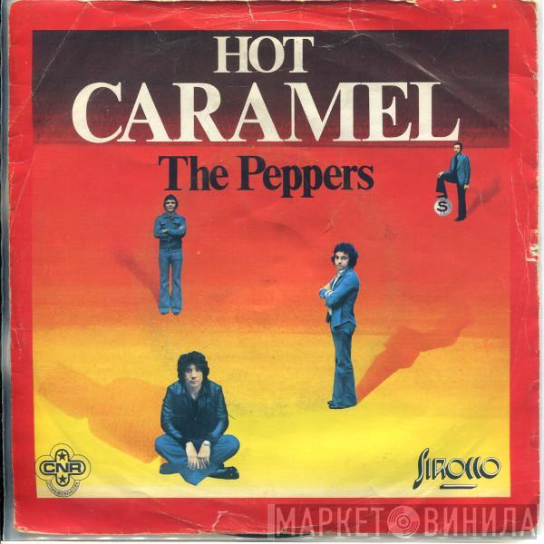  The Peppers  - Hot Caramel