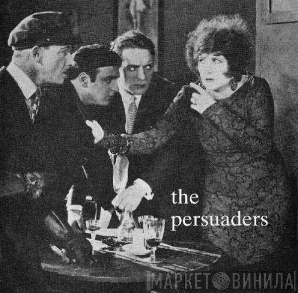 The Persuaders  - Needyounear's Disease