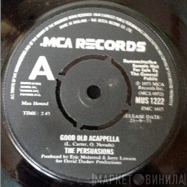 The Persuasions - Good Old Acappella