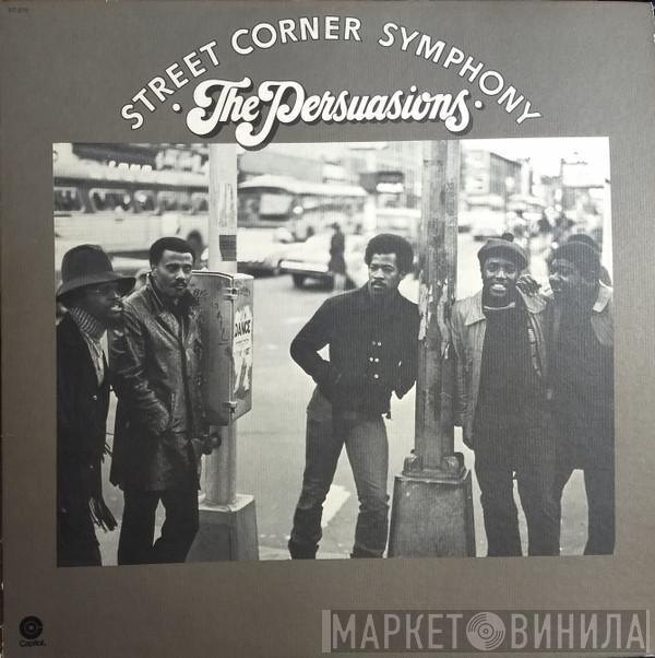 The Persuasions - Street Corner Symphony