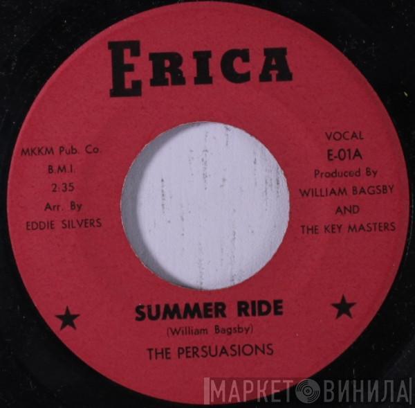 The Persuasions  - Summer Ride