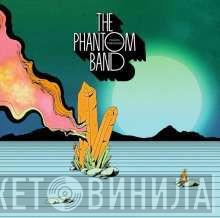 The Phantom Band - Fears Trending