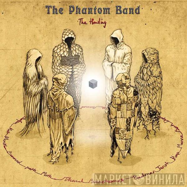 The Phantom Band - The Howling