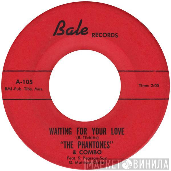 The Phantones & Combo - Waiting For Your Love