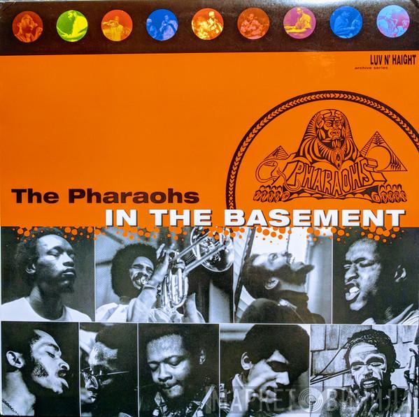 The Pharaohs  - In The Basement