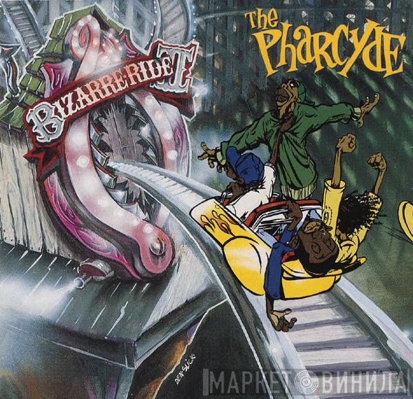  The Pharcyde  - Bizarre Ride II The Pharcyde