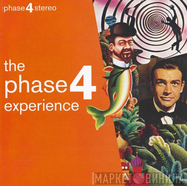  - The Phase 4 Experience