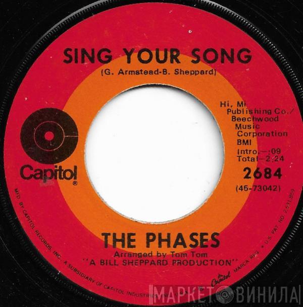  The Phases  - Sing Your Song / Anything You Wan'na Be
