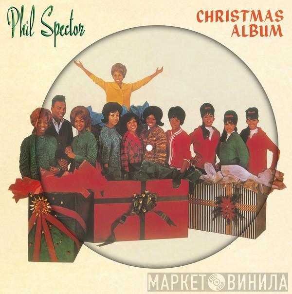  - The Phil Spector Christmas Album (A Christmas Gift For You)