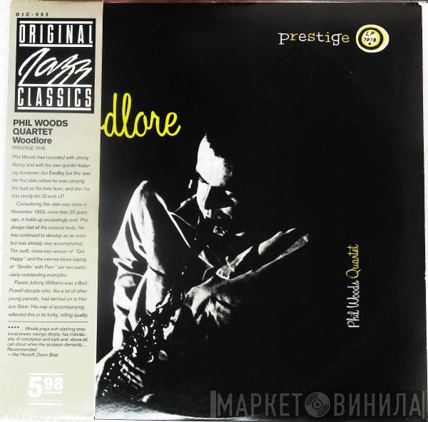 The Phil Woods Quartet - Woodlore
