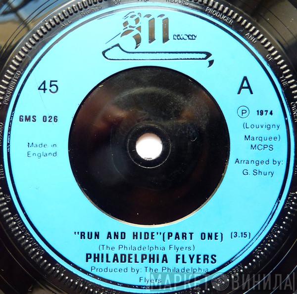 The Philadelphia Flyers - Run And Hide
