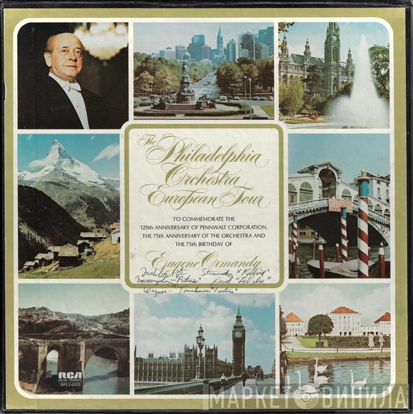 , The Philadelphia Orchestra  Eugene Ormandy  - The Philadelphia Orchestra European Tour