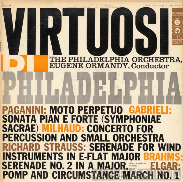 , The Philadelphia Orchestra  Eugene Ormandy  - Virtuosi Di Philadelphia