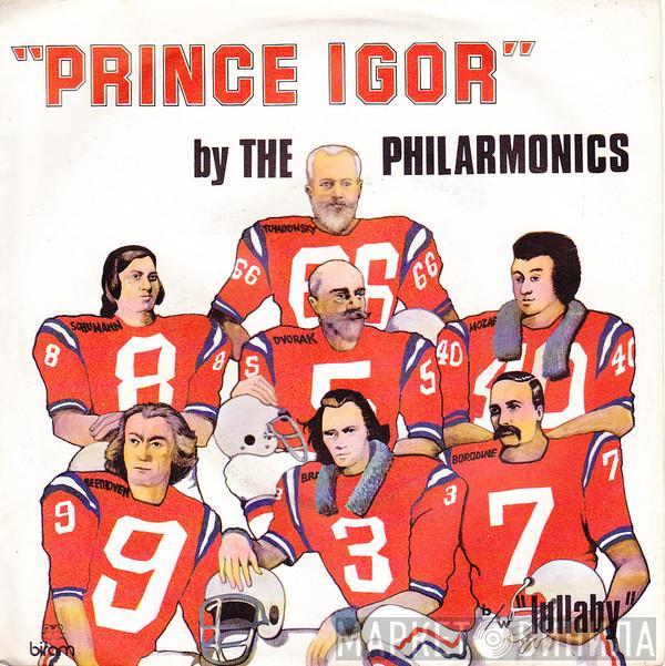 The Philarmonics - Prince Igor