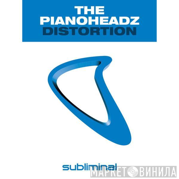  The Pianoheadz  - Distortion