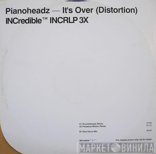 The Pianoheadz - It's Over (Distortion)