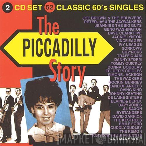  - The Piccadilly Story