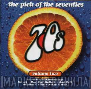  - The Pick Of The Seventies, Volume Two
