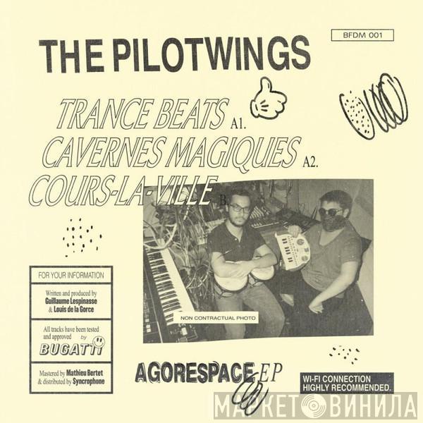 The Pilotwings - Agorespace EP