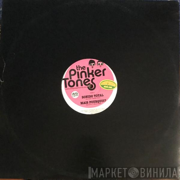 The Pinker Tones - Sonido Total EP