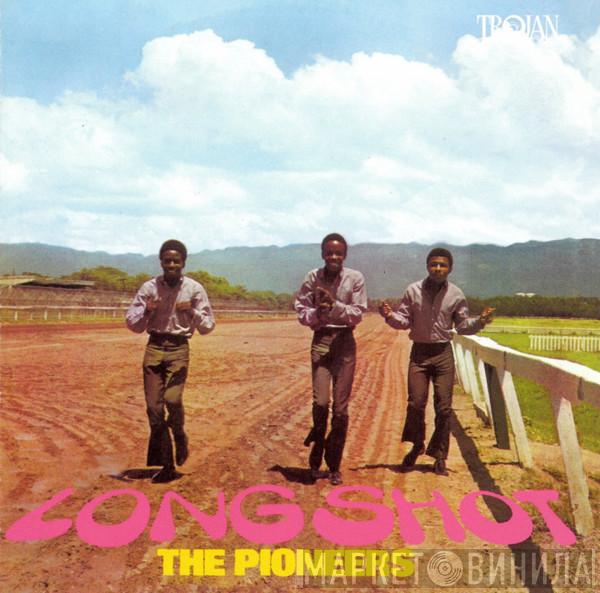 The Pioneers - Long Shot