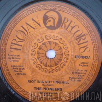 The Pioneers - Riot In A Notting Hill
