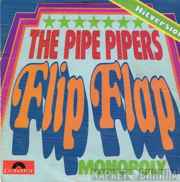 The Pipe Pipers - Flip Flap
