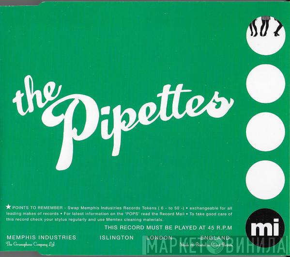 The Pipettes - Your Kisses Are Wasted On Me