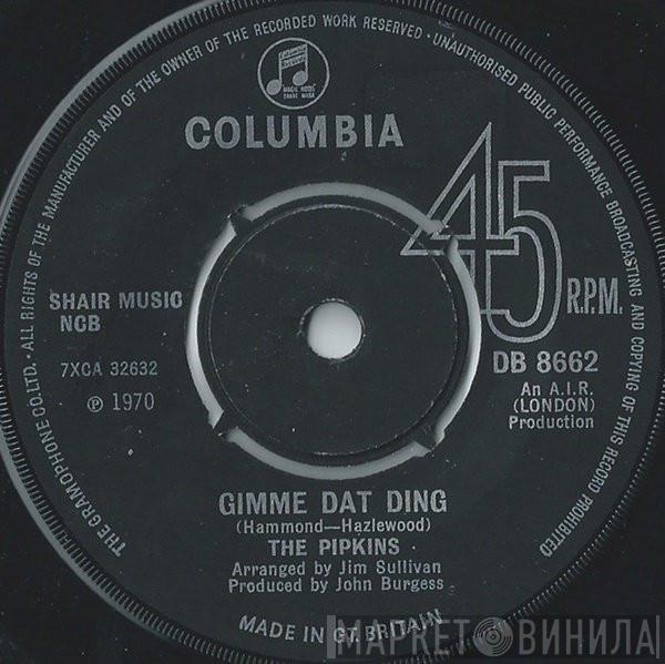 The Pipkins - Gimme Dat Ding