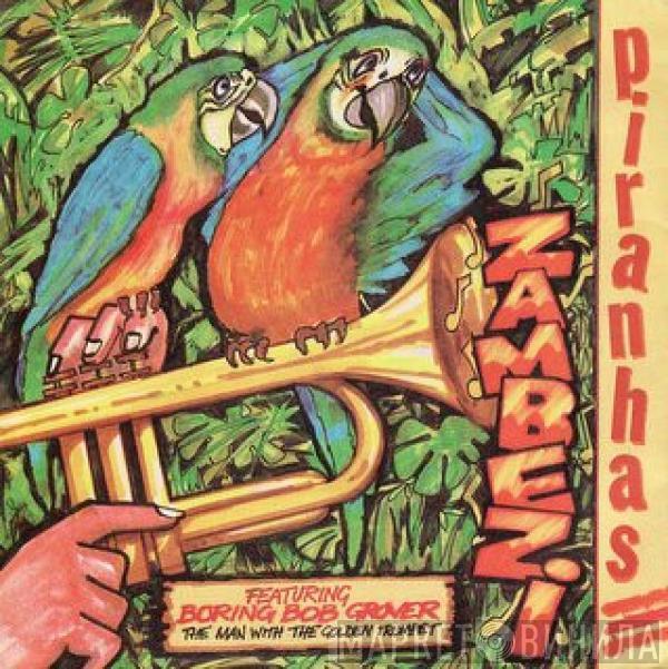 The Piranhas - Zambezi