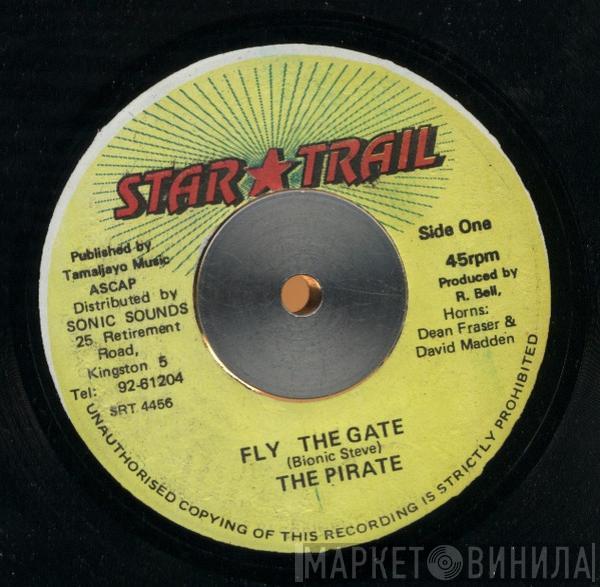 The Pirate  - Fly The Gate