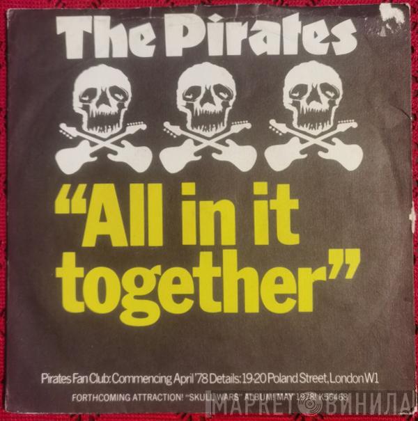 The Pirates  - All In It Together