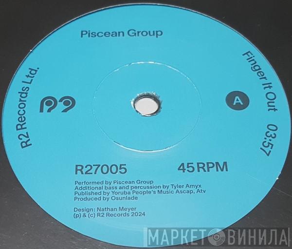 The Piscean Group - Finger It Out / Kushti