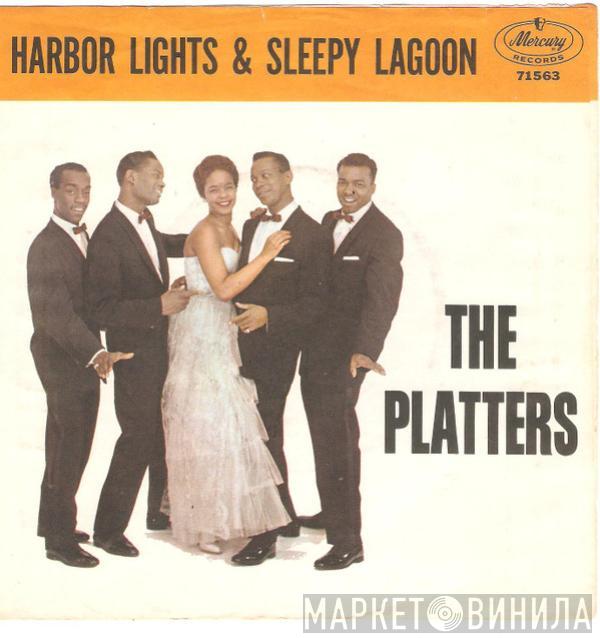  The Platters  - Harbor Lights / Sleepy Lagoon