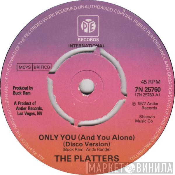  The Platters  - Only You / Here Comes The Boogie Man