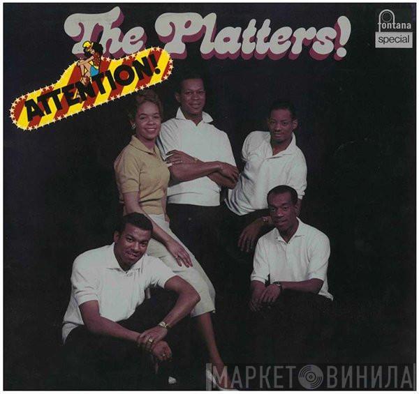 The Platters - Attention!