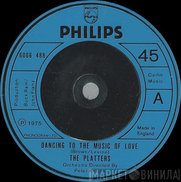 The Platters - Dancing To The Music Of Love